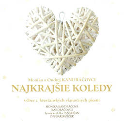Monika a Ondrej Kandráčovci - Najkrajšie koledy (CD)